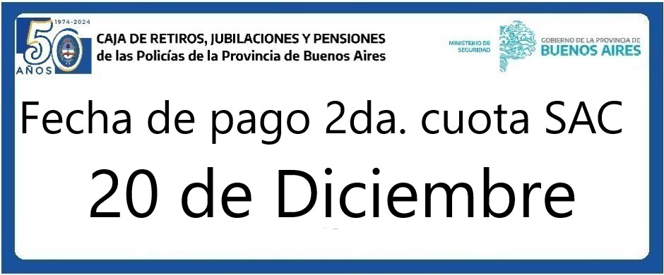 Fecha de pago haberes SAC 2024